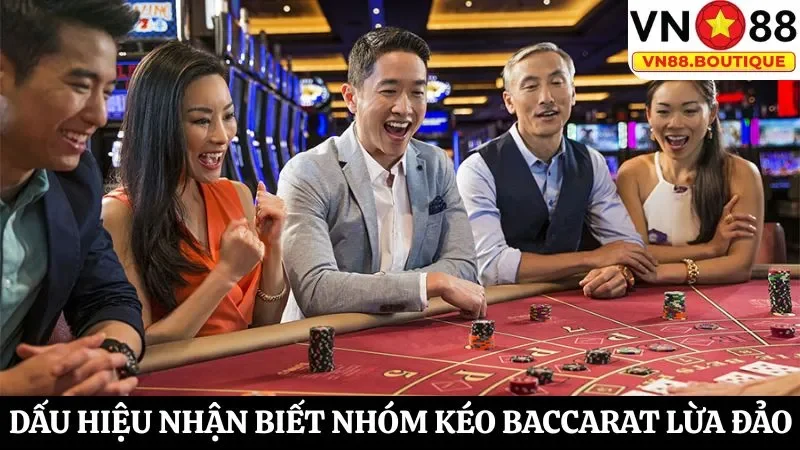 Tổng hợp các nhóm kéo Baccarat uy tín,